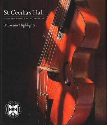 #ad St Cecilia#x27;s Hall: Museum Highlights by Sarah Deters English Paperback Book $17.54