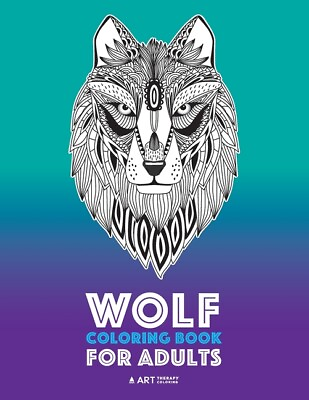 #ad Wolf Coloring Book For Adults: Complex Designs For Relaxation And Stress Re... $10.51