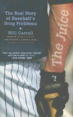 #ad The Juice: The Real Story of Baseballs Drug Problems Paperback GOOD $17.67