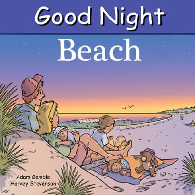 #ad Good Night Beach Good Night Our World Board book By Gamble Adam GOOD $3.73