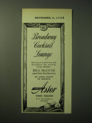 #ad 1948 Hotel Astor Ad Broadway Cocktail Lounge $19.99