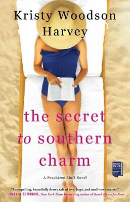 #ad The Secret to Southern Charm Peachtree Bluff Series The by Woodson Harvey Kr $4.47