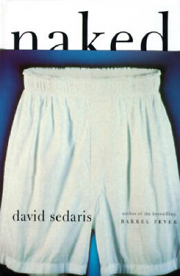 #ad Naked Hardcover By David Sedaris GOOD $3.76