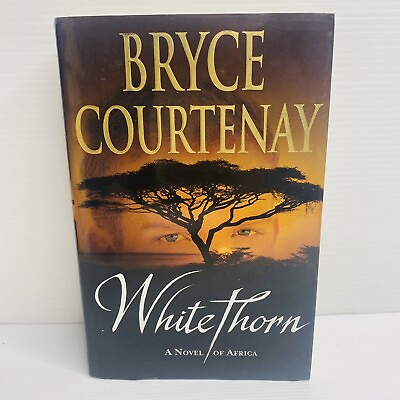 #ad White Thorn Hard Cover Novel by Bryce Courtenay AU $18.50