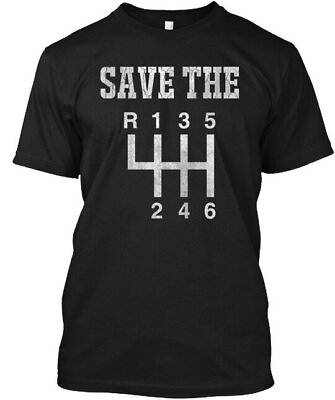 #ad Car Mechanic Save The Manual Gearbox R 135 T Shirt $22.57