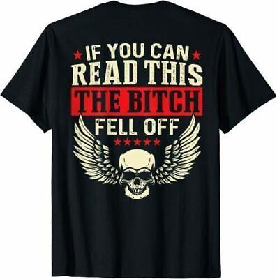 #ad If You Can Read This The Bitch Fell Off Biker Back Print T Shirt $18.99