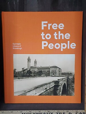 #ad Free To The People Carnegie Library Of Pittsburgh 125 Year Anniversary $79.99