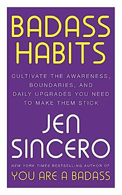 #ad Badass Habits: Cultivate the Awareness Boundaries and Daily... by Sincero Jen $8.92