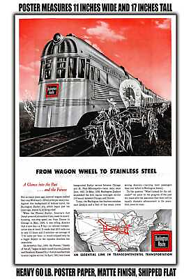 #ad 11x17 POSTER 1944 from Wagon Wheel to Stainless Steel Burlington Route $16.16