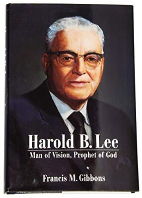 #ad Harold B. Lee: Man of Vision Prophet of God $5.19