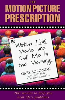 #ad The Motion Picture Prescription: Watch This Movie and Call Me in the Morning: 2 $12.99