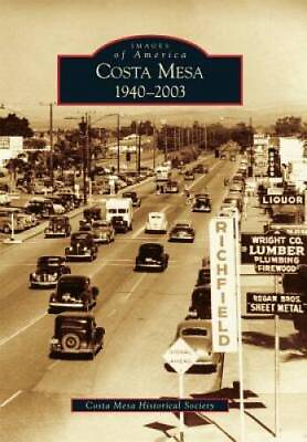 #ad Costa Mesa Images of America Paperback GOOD $5.13