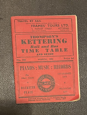 #ad 1952 Thompson Kettering Rail amp; Bus Timetable amp; Guide. Pocket Size. GBP 25.00