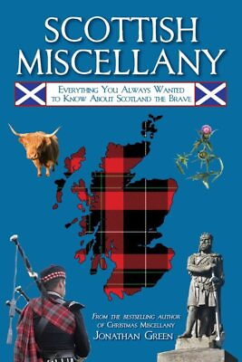 #ad Scottish Miscellany : Everything You Always Wanted to Know About Scotland the... $16.97