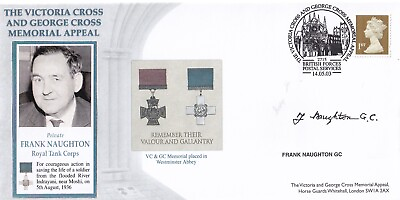 #ad Victoria Cross amp; George Cross Cover Signed F Naughton GC George Cross Holder GBP 11.95