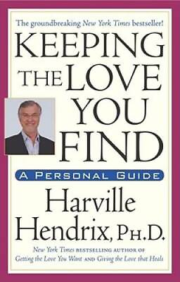 #ad Keeping the Love You Find: A Personal Guide Paperback GOOD $3.87