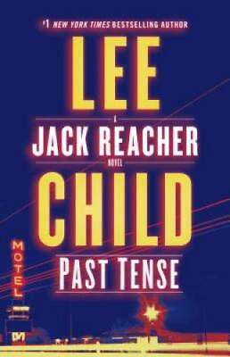 #ad Past Tense: A Jack Reacher Novel Hardcover By Child Lee GOOD $4.04