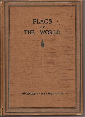 #ad 1917 FLAGS OF THE WORLD CANDLESS AND GROSVENOR Includes Military $17.95