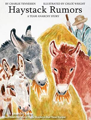 #ad Haystack Rumors Team Anarchy Stories for Children by TENNESSEN Wright New $24.14