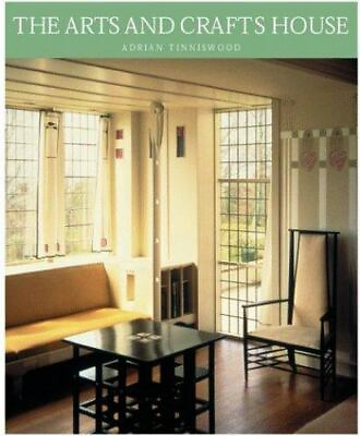 #ad The Arts and Crafts House by Tinniswood Adrian $6.67