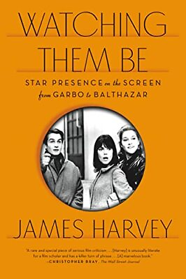 #ad Watching Them Be: Star Presence on the ... by HARVEY JAMES Paperback softback $7.50