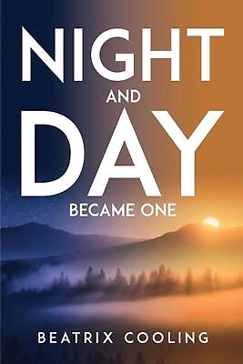 #ad Night And Day Became One by Beatrix Cooling Paperback Book $84.46