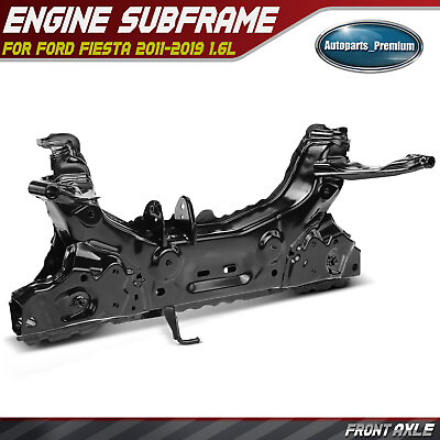 #ad Front Suspension Subframe w Bushing for Ford Fiesta 2011 2019 1.6L AE8Z 5019 A $239.99