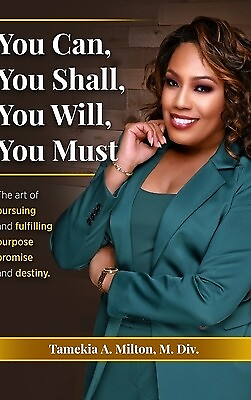 #ad You Can You Will You Shall You Must : The Art of Pursuing and Fullfilling Pur $34.83