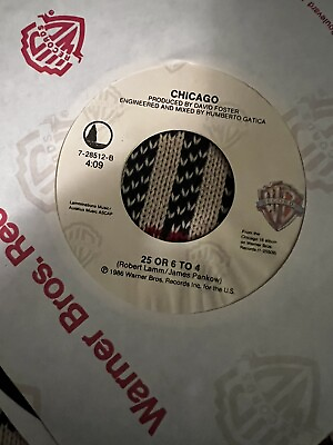 #ad 25 or 6 to 4 Chicago 1986 single 45rpm $15.70