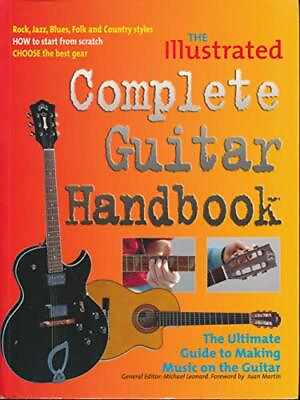 #ad The Illustrated Complete Guitar Handbook The Ultimate Guide to Making Music on $9.11