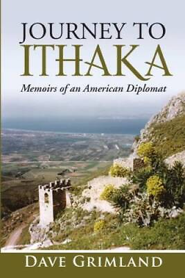 #ad Journey to Ithaka: Memoirs of an American Diplomat Paperback GOOD $7.36
