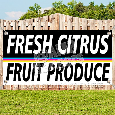 #ad FRESH CITRUS Advertising Vinyl Banner Flag Sign Many Sizes FRUIT PRODUCE $174.84