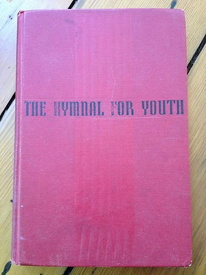 #ad Hymnal for Youth Westminster Press Hardcover 1941 1968 printing $12.59