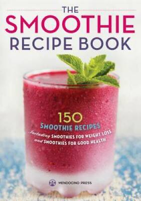#ad Smoothie Recipe Book: 150 Smoothie Recipes Including Smoothies for Weight GOOD $3.69