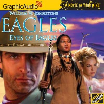 #ad Eagles # 1 Eyes of Eagles Audio CD By William W. Johnstone VERY GOOD $5.66