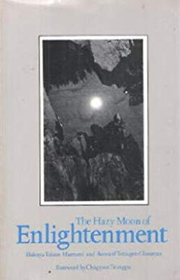 #ad The Hazy Moon of Enlightenment : Part of the on Zen Practice Coll $6.06
