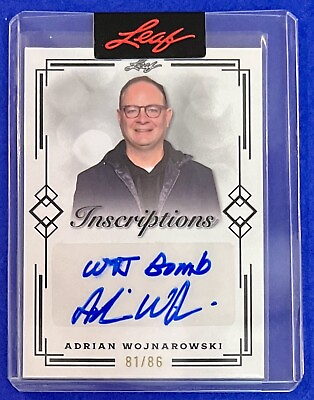 #ad Adrian Wojnarowski 2023 Leaf Inscriptions AUTO quot;WOJ BOMBquot; Card 86 A $69.99