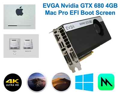 #ad GTX 680 4GB EFI boot screen Metal Mojave Catalina Big Sur 4k for Mac Pro $159.95