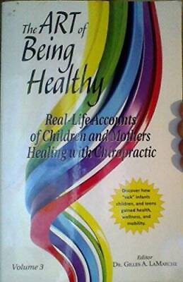 #ad The Art of Being Healthy: Real life accounts of children and mothers heal GOOD $4.49