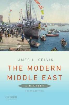 #ad The Modern Middle East: A History Paperback By Gelvin James L. GOOD $7.76