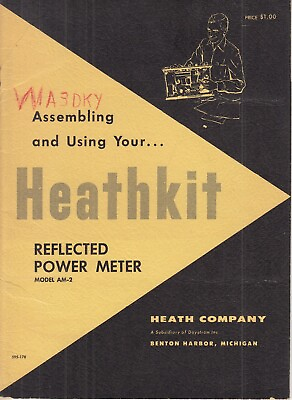 #ad Heathkit AM 2 Reflected Power Meter Assembling amp; Using Manual 595 176 ORIGINAL $10.00