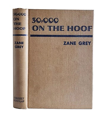 #ad 30000 On The Hoof by Zane Grey Vintage 1940 Classic Western Romance Novel $30.01