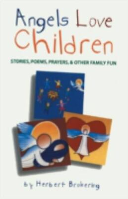 #ad Angels Love Children by Brokering Herb; Brokering Herbert F. $4.99