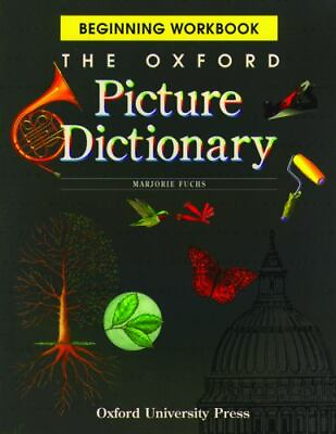 #ad The Oxford Picture Dictionary by Fuchs Marjorie $4.99