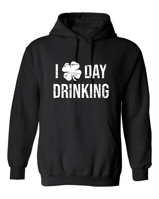 #ad I Love Day Drinking Graphics Novelty Sarcastic Humor Men#x27;s Hoodies $28.49