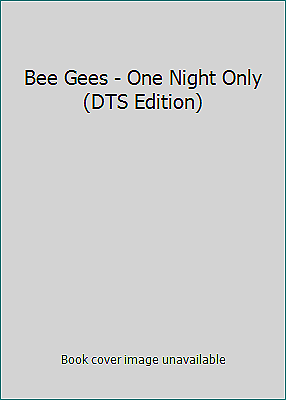 #ad Bee Gees One Night Only DTS Edition $5.18