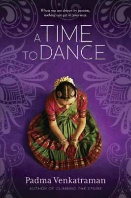 #ad A Time to Dance Paperback By Venkatraman Padma GOOD $3.65