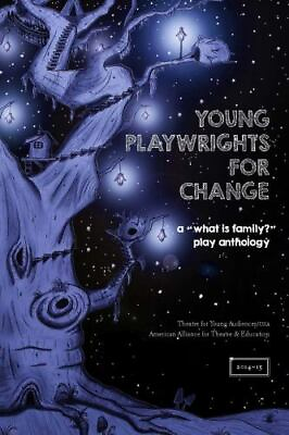 #ad Young Playwrights for Change: A quot;What is Family?quot; Play Anthology $10.99