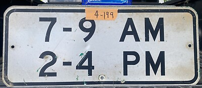 #ad Vintage Street Sign 7 9 2 4 10quot;x24quot; FREE SHIPPING Lower 48 Lot 4 199 $47.50