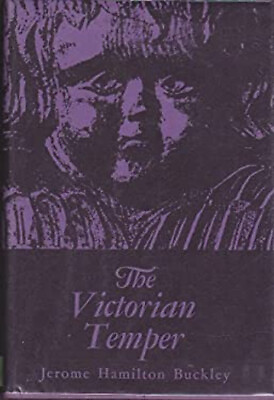 #ad Victorian Temper : A Study in Literary Culture Hardcover Jerome H $10.53